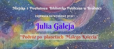 Wystawa prac Julii Galeji „Podróż po planetach „Małego Księcia”-75