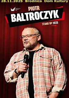 STAND-UP BRODNICA – PIOTR BAŁTROCZYK