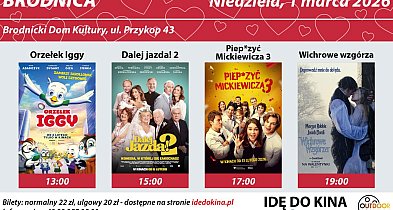 Idę do kina w Brodnicy już 1 marca - kinowe premiery